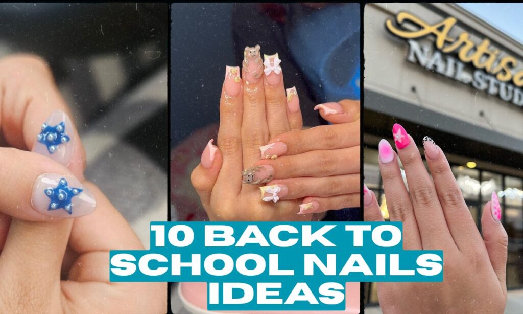 10 Trendy Back to School Nails to Start the Year in Style